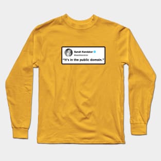 Sarah Kendzior Public Domain Long Sleeve T-Shirt